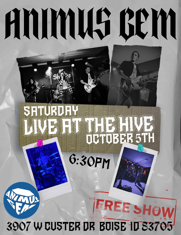 Animus Gem Plays Live At The Boise Hive Saturday October 5th